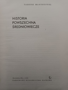 Historia powszechna średniowiecze Manteuffel 1965