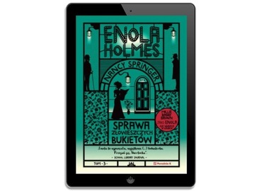 Enola Holmes. Sprawa złowieszczych... - ebook