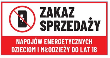 TABLICA ZAKAZ SPRZEDAŻY NAPOJÓW ENERGETYCZNYCH / 200 x 100 mm