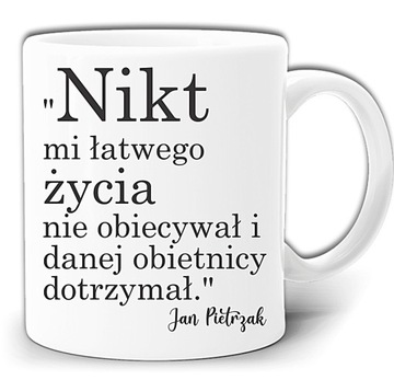 NIE OBIECAŁ ŁATWEGO ŻYCIA KUBEK + PUDEŁKO GW307