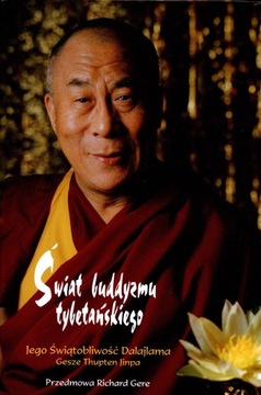 Świat buddyzmu tybetańskiego Dalajlama BUDDYZM Dalajlama