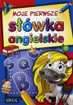 MOJE PIERWSZE SŁÓWKA ANGIELSKIE (KSIĄŻKA)