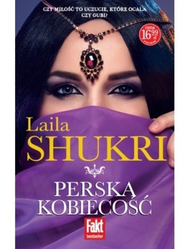 LAILA SHUKRI - PERSKA KOBIECOŚĆ