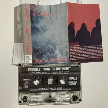 Trouble Run to the Light MC KASETA