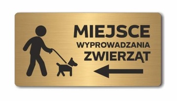 MIEJSCE WYPROWADZANIA ZWIERZĄT strzałka w lewo | Tabliczka ZŁOTA | UV