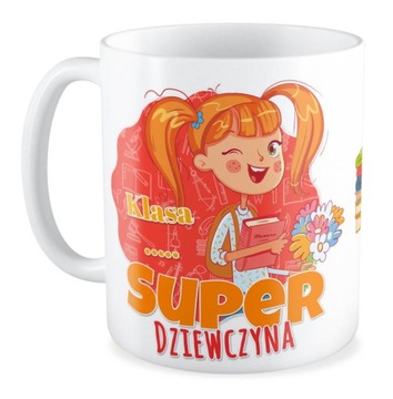 Kubek prezent niej na DZIEŃ KOBIET SUPER DZIEWCZYNA + TWOJA KLASA KPK212
