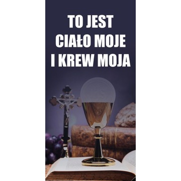 Baner obraz plakat plandeka na ołtarz dekoracja BOŻE CIAŁO 2x1m aktualizacj