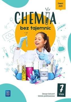 CHEMIA SP 7 CHEMIA BEZ TAJEMNIC ĆW.