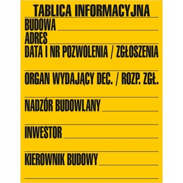 TABLICA INFORMACYJNA BUDOWLANA INFORMACJA 90x70 cm
