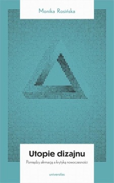UTOPIE DIZAJNU MONIKA ROSIŃSKA EBOOK
