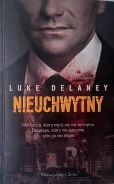 NIEUCHWYTNY LUKE DELANEY