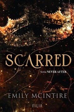 NEVER AFTER T.2 SCARRED, EMILY MCINTIRE
