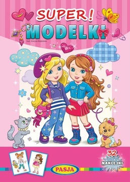 Super Modelki. Kolorowanka z naklejkami.