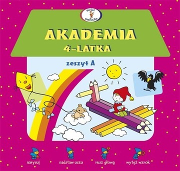 AKADEMIA 4-LATKA Zeszyt A Ćwiczenia wspierające rozwój SKRZAT