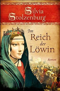 Im Reich der Löwin SILVIA STOLZENBURG