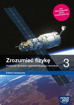 Zrozumieć fizykę 3 Podręcznik ZR Nowa Era
