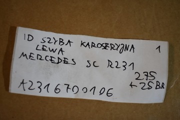 IDEALNI SKLO (OKNO) KAROSERIE LEVÝ MERCEDES SL R231 1