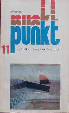 PUNKT 11 almanach gdańskich środowisk twórczych