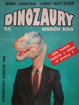 Bernstein DINOZURY WŚRÓD NAS