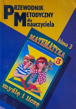 MATEMATYKA 3 PRZEWODNIK METODYCZNY DLA NAUCZYCIELI