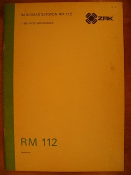 Instrukcja serwisowa radiomagnetofon RM 112