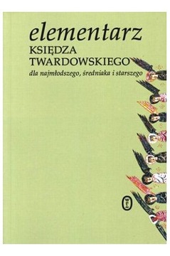 Elementarz Księdza Twardowskiego dla najmłodszego,