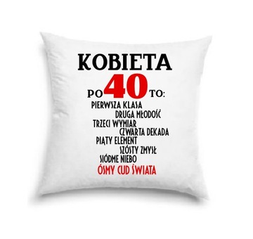 Poduszka na 40 urodziny