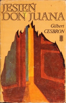 JESIEŃ DON JUANA, Gilbert Cesbron