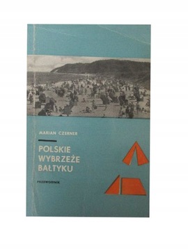 POLSKIE WYBRZEŻE BAŁTYKU- Marian Czerner