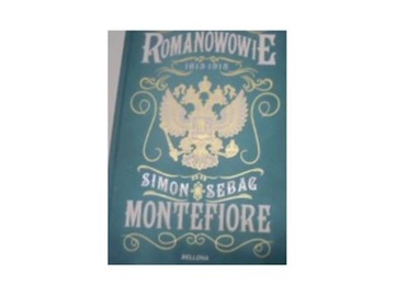 Romanowie - S S Montefiore