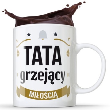 KUBEK TATA GRZEJĄCY MIŁOŚCIĄ ŚWIĄTECZNY KUBEK PREZENT UPOMINEK ŚWIĘTA