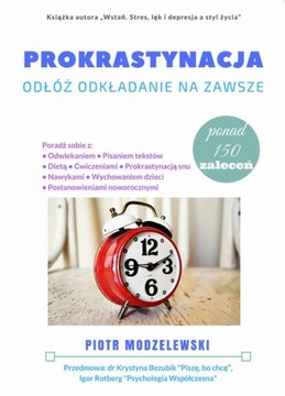 Ebook | Prokrastynacja. Odłóż odkładanie na zawsze - Piotr Modzelewski