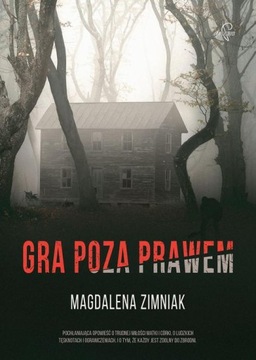 GRA POZA PRAWEM MAGDALENA ZIMNIAK EBOOK