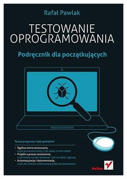 Testowanie oprogramowania. Pawlak Rafał.