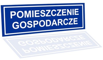 TABLICZKA PCV POMIESZCZENIE GOSPODARCZE 32x10,5