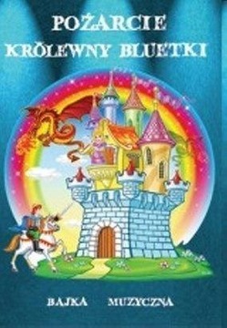 POŻARCIE KRÓLEWNY BLUETKI AUDIOBOOK