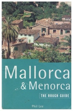 The Rough Guide МАЙОРКА И МЕНОРКА