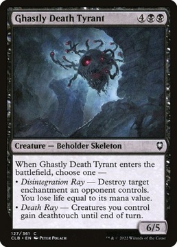 MtG: Ghastly Death Tyrant (CLB)