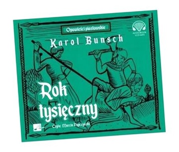 ROK TYSIĘCZNY AUDIOBOOK KAROL BUNSCH