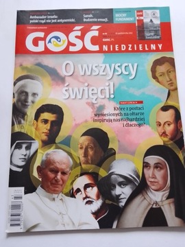 Gość Niedzielny nr 43 30 października 2022 O wszyscy święci ! 76 stron