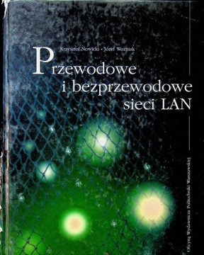 Przewodowe i bezprzewodowe sieci LAN