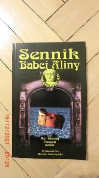 Sennik Babci Aliny - Za bramą Twoich snów