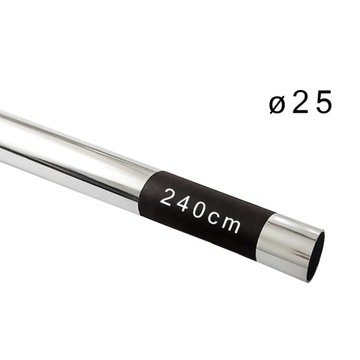 Rura fi 25mm, chrom 240cm długości