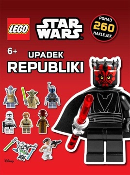 LEGO Star Wars UPADEK REPUBLIKI książka i naklejki