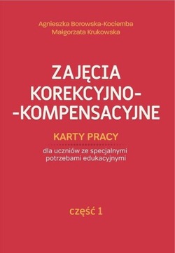 ZAJĘCIA KOREKCYJNO-KOMPENSACYJNE KARTY PRACY...