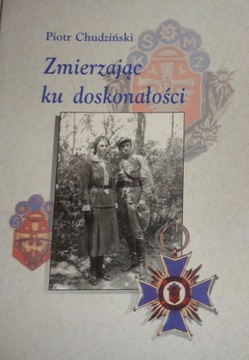 Chudziński ZMIERZAJĄC KU DOSKONAŁOŚCI