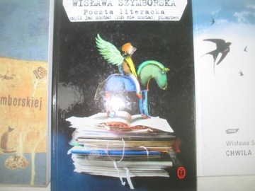 Wisława Szymborska POCZTA LITERACKA Radość CHWILA