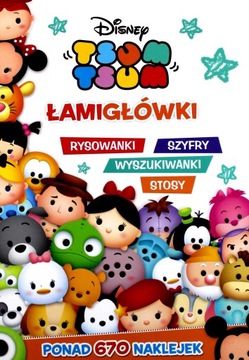 Tsum Tsum. Łamigłówki, rysowanki, szyfry, wyszukiwanki, stosy