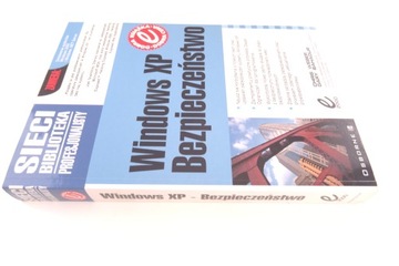 БЕЗОПАСНОСТЬ WINDOWS XP Крис Вебер, Бахадур