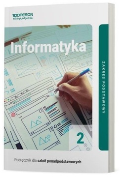 Informatyka 2 Podręcznik Podstawowy Operon 2020
